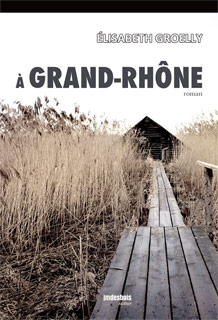 A Grand-Rhône A Grand-Rhône