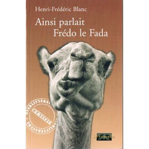 Ainsi parlait Fredo le Fada