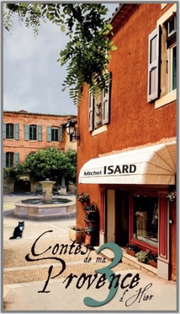 Contes de ma Provence 3 Contes de ma Provence 3