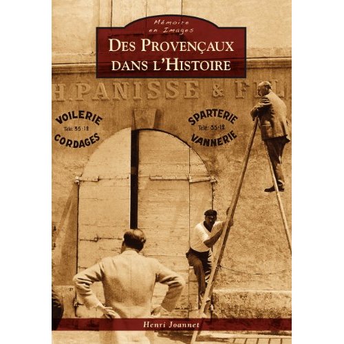 Des Provençaux dans l'histoire