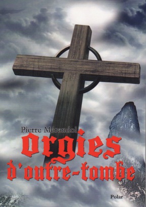 Orgies d'outre-tombe Orgies d'outre-tombe
