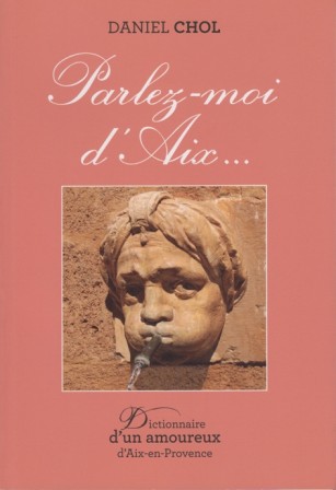 Parlez-moi d'Aix Parlez-moi d'Aix