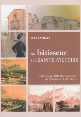 Un bâtisseur sur Sainte-Victoire Un bâtisseur sur Sainte-Victoire