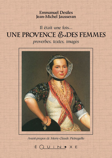 il était une fois une provence et des femmes