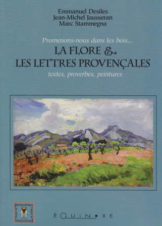 la flore et les lettres provençales la flore et les lettres provençales